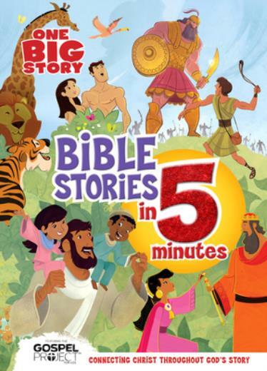 5-Minute Bible Stories for Kids: Connecting Christ Through Scripture (Padded)