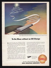 1943 Shell Industrial Lubricants To Moon Without Oil Change Petroleum Print Ad