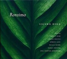 Roraima von Hole,Sigurd | CD | Zustand sehr gut