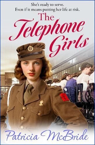 The Telephone Girls by Patricia McBride (Hardback Book)