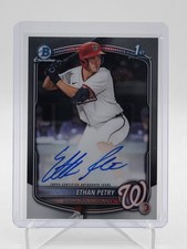 ETHAN PETRY 2025 BOWMAN CHROME DRAFT 1ST AUTOGRAPH #CPA-EP NATIONALS Q2754 A