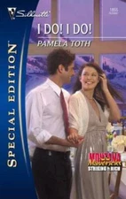 I Do I Do (Silhouette Special Edition) - Mass Market Paperback - ACCEPTABLE