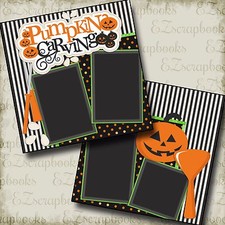 PUMPKIN CARVING - 2 Premade Scrapbook Pages - EZ Layout 2157
