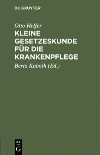 Kleine Gesetzeskunde Für Die Krankenpflege 6748