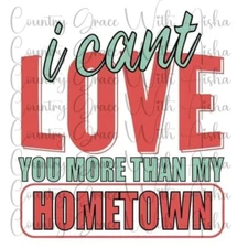 Sublimation Transfer Print My Hometown Ready to Press Heat Transfer