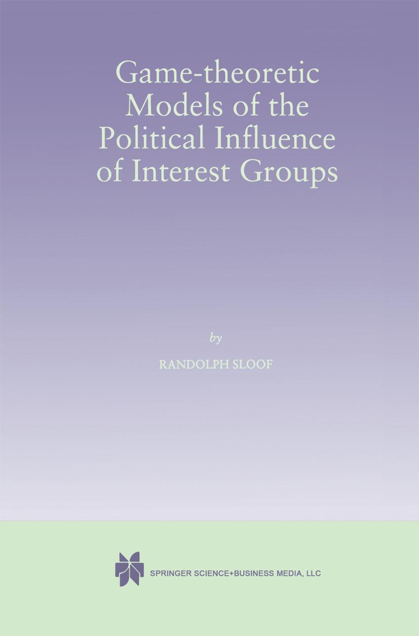 Thumbnail - Randolph Sloof | Game-theoretic Models Of The Political Influence Of
