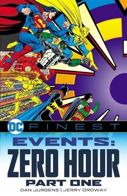 DC Finest: Events: Zero Hour Part 1 by Dan Jurgens Paperback Book