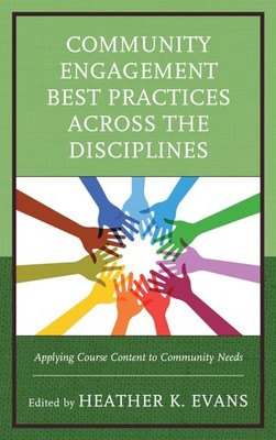 Community Engagement Best Practices Across the Disciplines: Applying Course ...