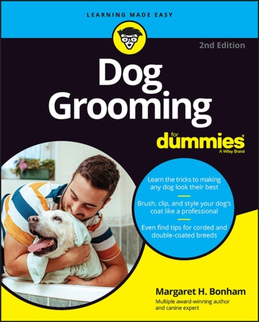 Dog Grooming For Dummies by Margaret H. Bonham (Paperback Book)