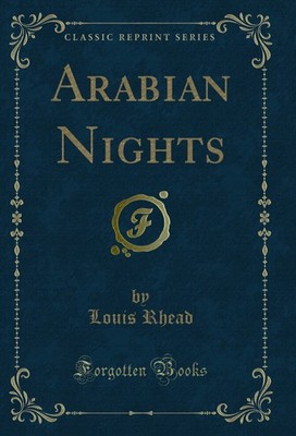 Arabian Nights (Classic Reprint)