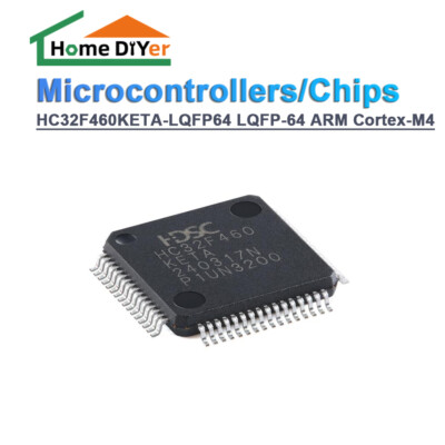 HC32F460KETA-LQFP64 ARM Cortex-M4 32-Bit Mikrocontroller MCU Mikrochip Prozessor