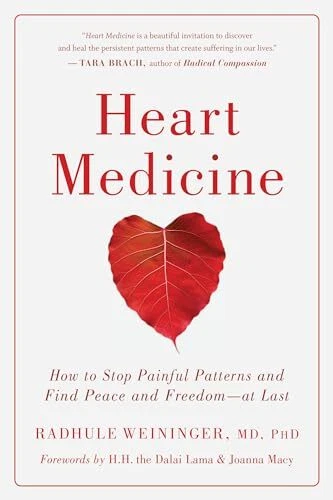 Heart Medicine: How to Stop Painful..., Radhule Weining - Picture 1 of 2