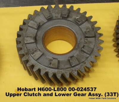 Hobart H600-L800 00-024537 Upper Clutch and Lower Gear Assy. (33T