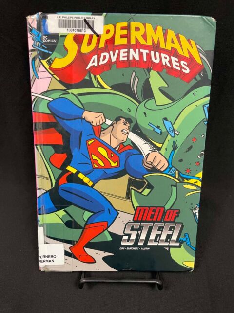 Superman Adventures Series: Men of Steel