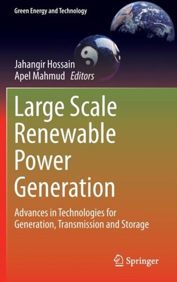 Hossain - Large Scale Renewable Power Generation   Advances in Techno - C9000z