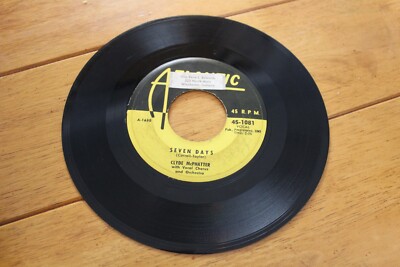 CLYDE MCPHATTER - I'M NOT WORTHY OF YOU / SEVEN DAYS 45RPM 7'' SINGLE G+