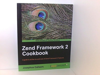 Zend Framework 2 Cookbook (English Edition) Callaars, Josephus: