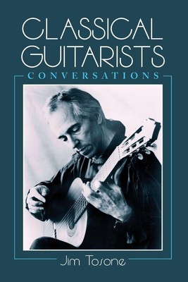 Jim Tosone | Classical Guitarists | Taschenbuch | Englisch (2000) | Paperback