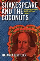 Shakespeare And The Coconuts | On Post-Apartheid South African Culture | Buch