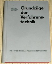 Adolphi - GRUNDZÜGE DER VERFAHRENSTECHNIK für Chemiker, Ökonomen und Ingenieure