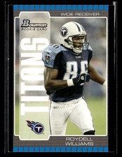 2005 Bowman #237 Roydell Williams Rookie Card Tennessee Titans. rookie card picture