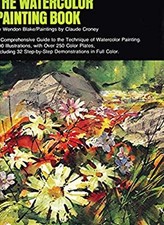 The Watercolor Painting Book Hardcover Wendon Blake