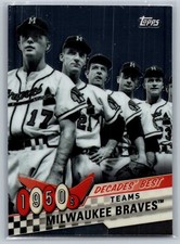 2020 topps baseball series 2 milwaukee braves decades' best chrome #8