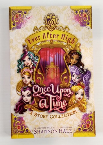 3x Ever After High Book by Shannon Hale (2013/2014 Paperbacks) MATTEL EX COND - Picture 5 of 10