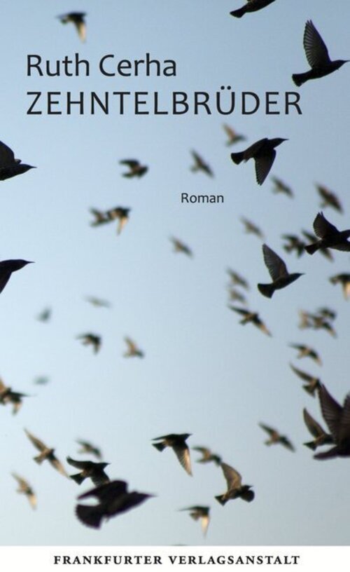 Thumbnail - Zehntelbrüder | Roman | Ruth Cerha | Taschenbuch | Großformatiges