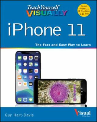 Teach Yourself Visually iPhone 11, 11pro, and 11 Pro Max by Hart-Davis, Guy
