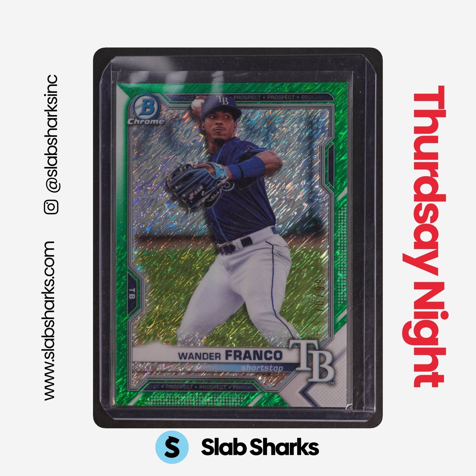 2021 BOWMAN CHROME #BCP-240 WANDER FRANCO PROSPECTS GREEN SHIMMER REFRACTOR /99