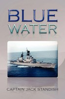 Captain Jack Standish | Blue Water | Taschenbuch | Englisch (2010) | Xlibris