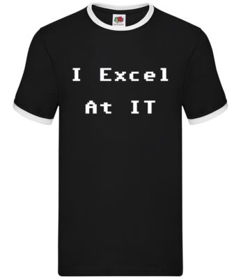 I Excel at IT - Herren Klingel - Geek Nerd Computer Technik Lustiges Wortspiel