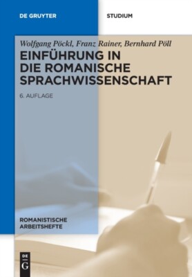 Pckl Rainer Pll - Einfhrung in die romanische Sprachwissenschaft -  - X555z