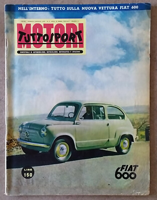 TUTTOSPORT MOTOREN NR. 9 VON 1955 FIAT 600 LANCIA GT 2500 DUCATI 98 CC OMNIBUS VW