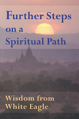 Further Steps On A Spiritual Path : Wisdom from White Eagle - Image 5