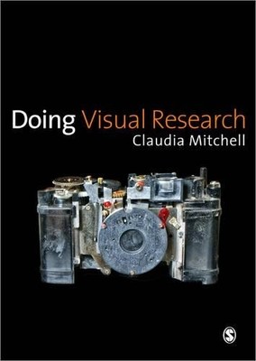 Doing Visual Research by Claudia Mitchell - 9781412945837
