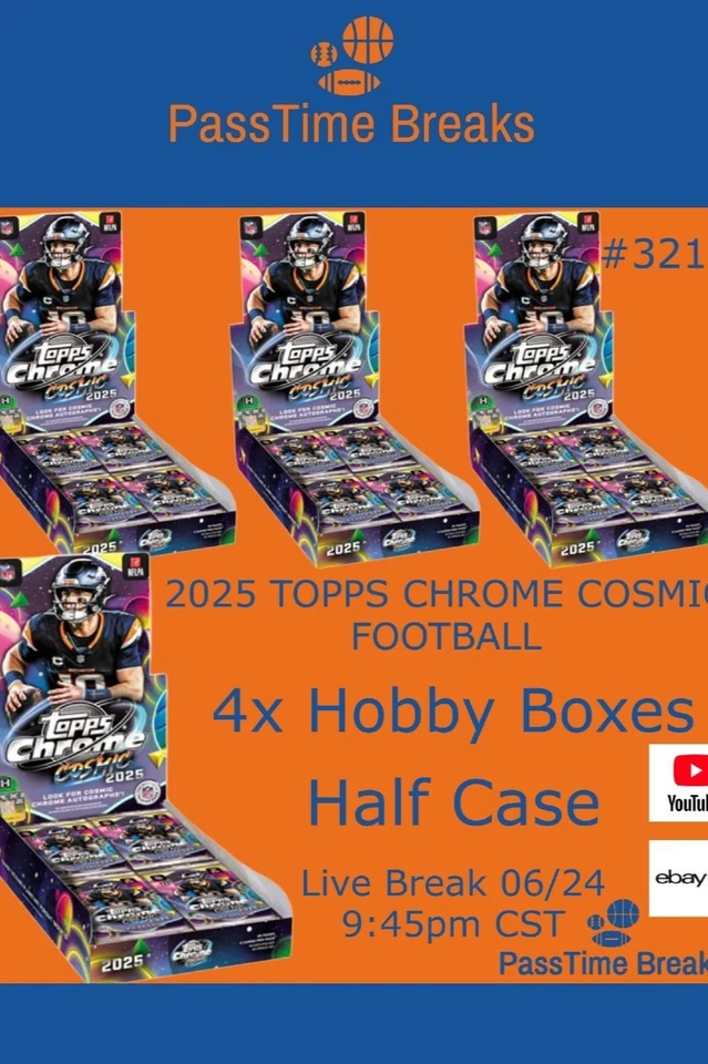 2025 TOPPS CHROME COSMIC FOOTBALL - 4x Hobby Box - HALF CASE BREAK 3218