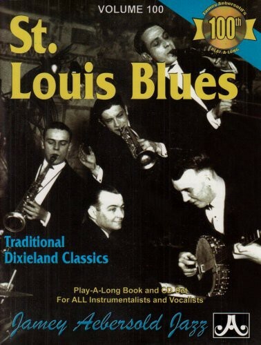 St. Louis Blues: Traditional Dixieland Classics by Aebersold, Jamey (CD, 2004) - Bild 1 von 1
