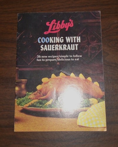 VTG 1970s "Libby's Cooking with Sauerkraut" Advertising Recipe Booklet Pre-Owned - 第 1/6 張圖片
