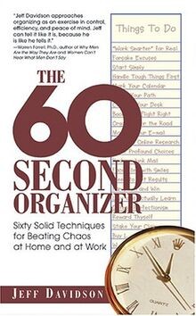 The 60 Second Organizer: Sixty Solid Techniques for... | Buch | Zustand sehr gut