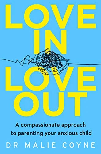 Love In Love Out: A Compassionate Approach by Dr Malie Coyne (PB 2020) - Image 5