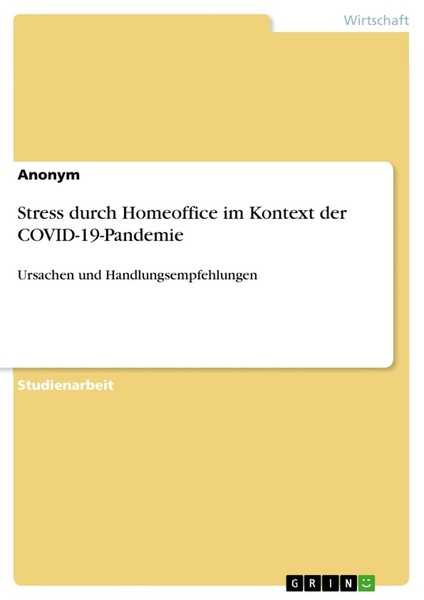Stress Durch Homeoffice Im Kontext Der Covid-19-Pandemie (Buch)-image