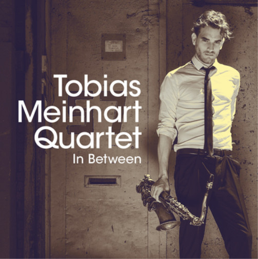 Альбом Tobias Meinhart Quartet In Between (CD) (ИМПОРТИРОВАН из Великобритании)