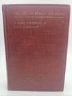1915 First Edition THE ART OF PUBLIC SPEAKING Dale Carnegie (Carnagey) Rare Find