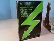 OVERVOLTAGE PROTECTION OF LOW-VOLTAGE SYSTEMS (I E E POWER By Peter Hasse *VG+*