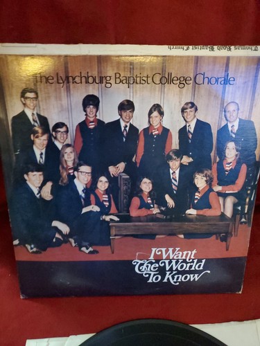 Lp The Lynchburg Bapist College Chorale I want the world to know - Picture 4 of 4