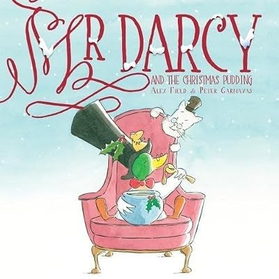 Mr Darcy and the Christmas Pudding: 3, Alex Field, Used; Good Book