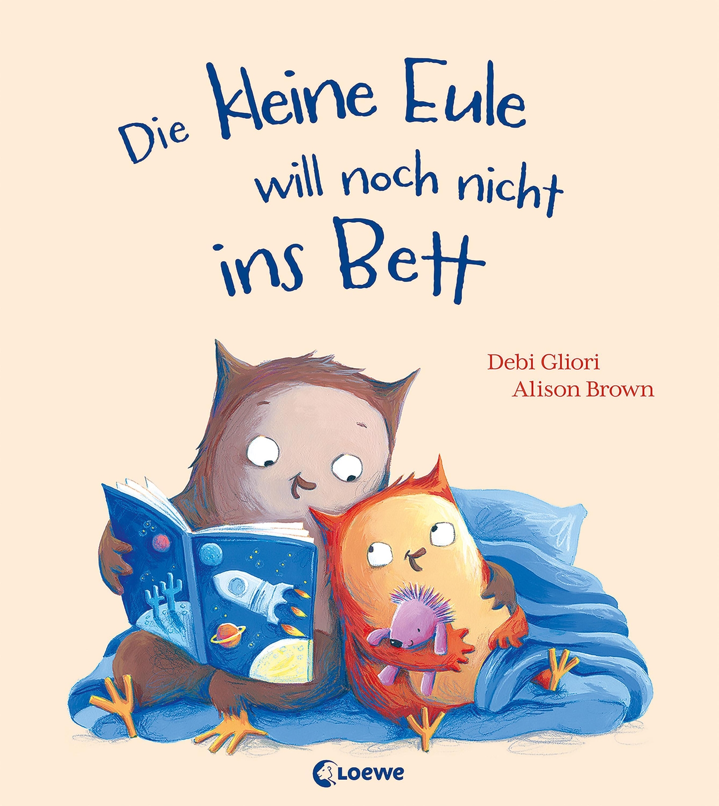 Thumbnail - Die Kleine Eule Will Noch Nicht Ins Bett Debi Gliori