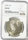 1922 $1 Peace Silver One Dollar US NGC MS62 Philadelphia